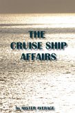 The Cruise Ship Affairs (eBook, ePUB)