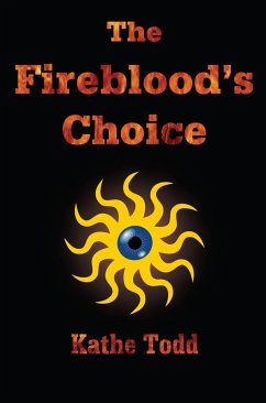 Cover The Fireblood's Choice (The Fireblood Chronicles, #2) (eBook, ePUB)