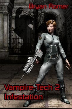 Cover Vampire-Tech 2 : Infestation (eBook, ePUB)