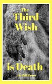 The Third Wish is Death (eBook, ePUB)