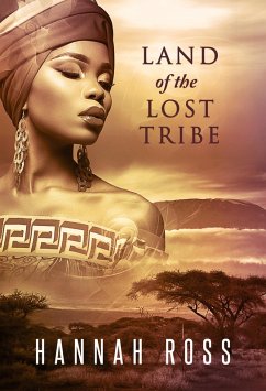 Land of the Lost Tribe (eBook, ePUB) - Ross, Hannah