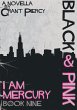 Black & Pink (I Am Mercury series -... - Bild 1