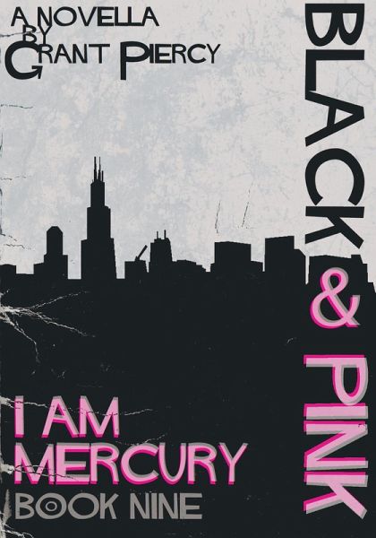 Black & Pink (I Am Mercury series - Book 9) (eBook, ePUB) Black & Pink (I Am Mercury series - Book 9) (eBook, ePUB)