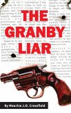 The Granby Liar (eBook, ePUB) The Granby Liar (eBook, ePUB)
