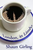 London, in Limbo (eBook, ePUB)