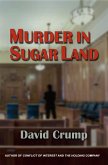 Murder in Sugar Land (eBook, ePUB) Murder in Sugar Land (eBook, ePUB)