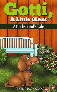 Gotti, a Little Giant (eBook, ePUB) - Machado, Itzel Gotti, a Little Giant (eBook, ePUB) - Machado, Itzel