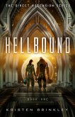 The Direct Ascension Series Hellbound Book One (eBook, ePUB)