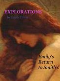 Explorations: Emily's Return to Smith's (eBook, ePUB) Explorations: Emily's Return to Smith's (eBook, ePUB)
