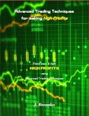 Advanced Trading Techniques for making High Profits (eBook, ePUB)