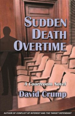 Cover Sudden Death Overtime: A Courtroom Novel (eBook, ePUB)