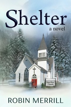 Shelter (eBook, ePUB) - Merrill, Robin