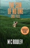 Case Files: Prequel Novella to the Son of No One Trilogy (eBook, ePUB)