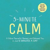 5-Minute Calm (eBook, ePUB) 5-Minute Calm (eBook, ePUB)