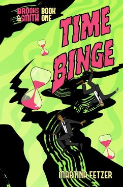 Cover Time Binge (Brooks & Smith, #1) (eBook, ePUB)
