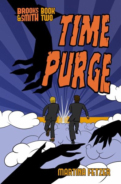 Time Purge (Brooks & Smith, #2) (eBook, ePUB) Time Purge (Brooks & Smith, #2) (eBook, ePUB)
