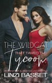 The Wildcat that Tamed the Tycoon (eBook, ePUB)