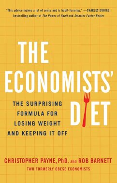 The Economists' Diet (eBook, ePUB) - Payne, Christopher; Barnett, Rob