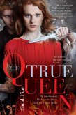 The True Queen (eBook, ePUB) The True Queen (eBook, ePUB)