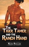 The Tiger Tamer and the Ranch Hand (a Fantasy-Romance Short Story) (eBook, ePUB)