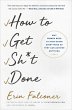 How to Get Sh*t Done (eBook, ePUB) - Bild 1