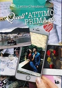 Quell'ATTIMO PRIMA di. (eBook, PDF) - Cherubino, Letizia