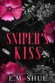 Sniper's Kiss: Securities International Book 1 (eBook, ePUB) Sniper's Kiss: Securities International Book 1 (eBook, ePUB)