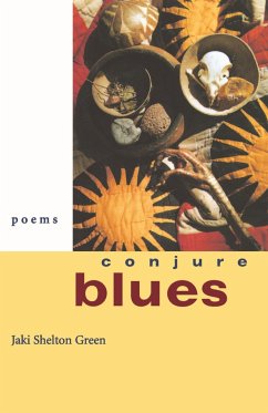 Conjure Blues: Poems - Green, Jaki Shelton