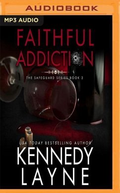 Faithful Addiction - Layne, Kennedy