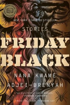 Friday Black - Adjei-Brenyah, Nana Kwame