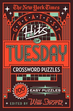 The New York Times Greatest Hits of Tuesday Crossword Puzzles - New York Times