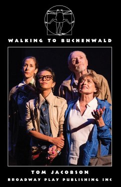 Walking To Buchenwald - Jacobson, Tom