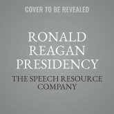 The Ronald Reagan Presidency