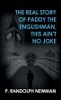 The Real Story of Paddy the Englishman,... - Bild 1