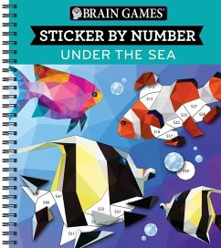 Brain Games - Sticker by Number: Under the Sea (28 Images to Sticker) - Publications International Ltd; New Seasons; Brain Games