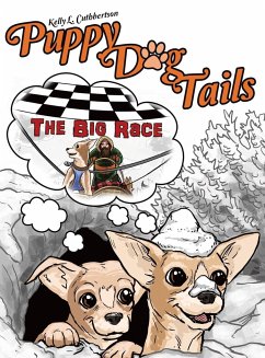 Puppy Dog Tails: The Big Race - Cuthbertson, Kelly L.