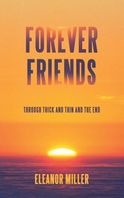 Forever Friends - Miller, Eleanor