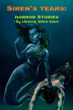 Siren's Tears - Blaha-Black, Caroline