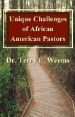 Unique Challenges of African American Pastors