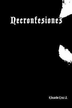 Necronfesiones - Cruz Juarez, Eduardo