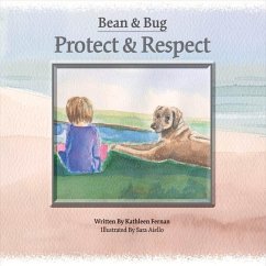 Bean & Bug - Protect & Respect: Volume 1 - Fernan, Kathleen