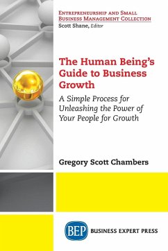 The Human Being's Guide to Business Growth