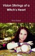 Vision Stirrings of a Witch's Heart - Bild 1
