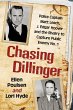 Chasing Dillinger - Bild 1