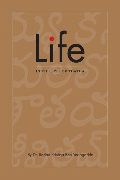 Life in the Eyes of Thatha - Yarlagadda, Radha Krishna Rao