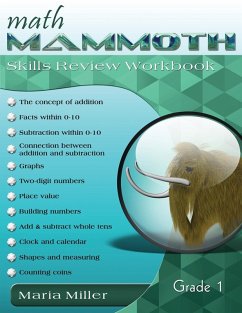 Math Mammoth Grade 1 Skills Review Workbook - Miller, Maria