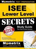 ISEE Lower Level Secrets Study Guide