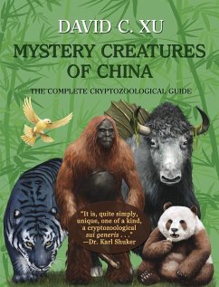 Mystery Creatures of China - Xu, David C.