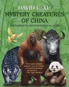 Mystery Creatures of China - Xu, David C.