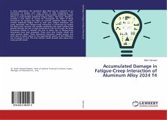 Accumulated Damage in Fatigue-Creep Interaction of Aluminum Alloy 2024 T4